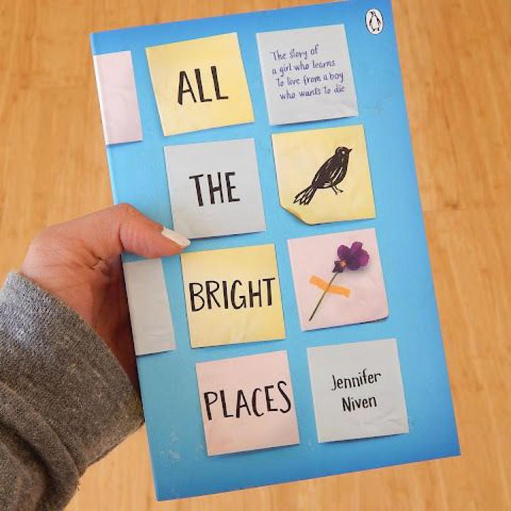 All the Bright Places by Jennifer Niven