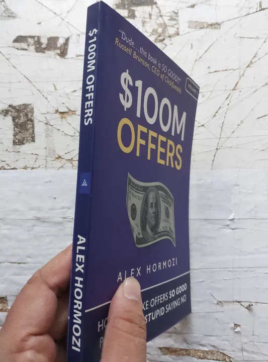$100M%20Offers:%20How%20To%20Make%20Offers%20So%20Good%20People%20Feel%20Stupid%20Saying%20No%20by%20Alex%20Hormozi%20-%20Premium%20-%20Paperback%20-%20Image%204