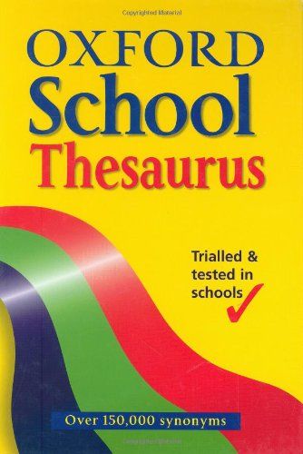 Oxford School Thesaurus By Alan Spooner