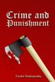 Crime and Punishment by Fyodor Dostoyevsky (Premium - Paperback). 
