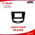 NISSAN XTRAIL 2012-2021 Car Android player frame, Car Stereo Player CD Trim Frame, CD DVD Frame android caching.