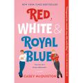 Red, White & Royal Blue by Casey McQuiston. 