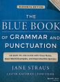 THE BLUE BOOK  OF GRAMMAR AND PUNCTUATION. 