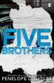 Five Brothers: The most addictive romance novel of the summer by Penelope Douglas. 
