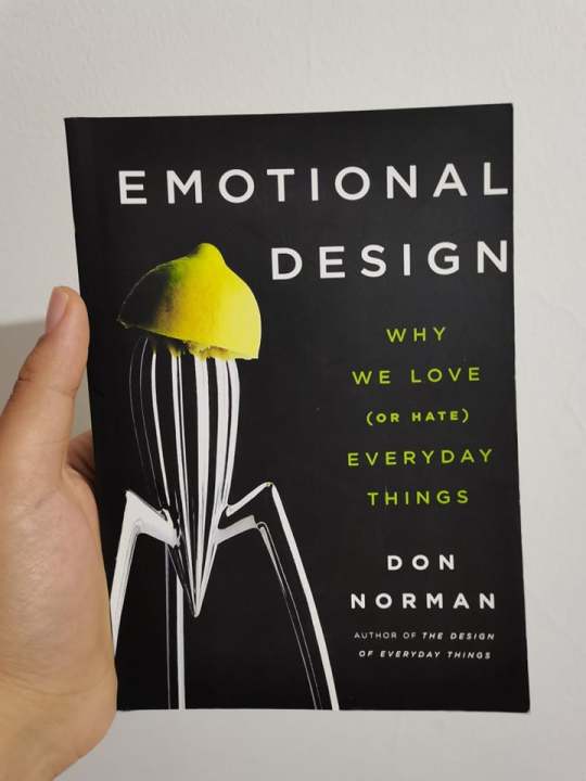 Emotional%20Design:%20Why%20We%20Love%20(or%20Hate)%20Everyday%20Things%20by%20Don%20Norman%20-%20Image%202