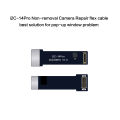 i2C Non-Removal Rear Camera Repair Tag-on Flex Cable For iPhone 12 13 14 Pro MAX Mini POP-up Window Problem Repair No Welding. 
