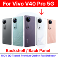 For Vivo V40 / Vivo V40 Pro 5G 100% Original  Back Panel/Backshell/Battery Back Door Housing / Casing + Camera Lens With Logo-All Colors Available. 
