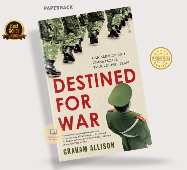 Destined for War: Can America and China Escape Thucydides's Trap? Book ...