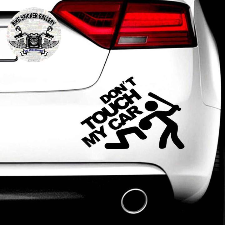 Car Sticker- Dont touch my car ( Waterproof & Premium quality)