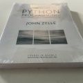 Python Programming by John Zelle : An Introduction to Computer Science,  3rd Edition. 