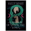 A Kingdom of Venom and Vows ( Stars and Shadows #3 ) ( Book by Holly Renee ) ( Premium Paper and Matte Cover ). 