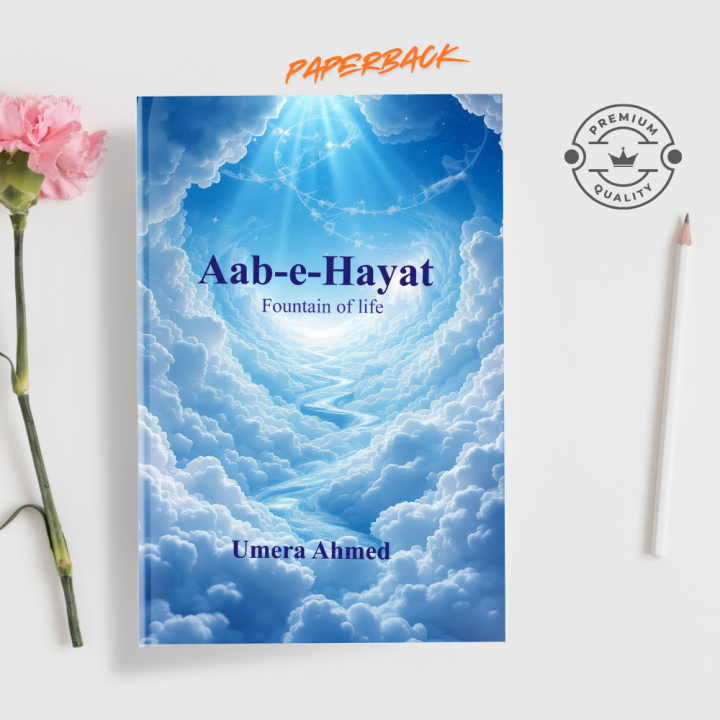 Aab-E- Hayat by Umera Ahmed - English Translated - Paperback