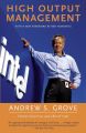 High Output Management by Andrew S. Grove. 