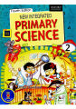 New Integrated Primary Science: Book 2 (Fourth Edition). 