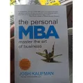 The Personal MBA: Master the Art of Business by Josh Kaufman - Premium -Paperback. 
