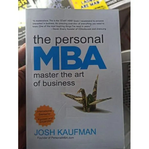 The%20Personal%20MBA:%20Master%20the%20Art%20of%20Business%20by%20Josh%20Kaufman%20-%20Premium%20-Paperback%20-%20Image%204
