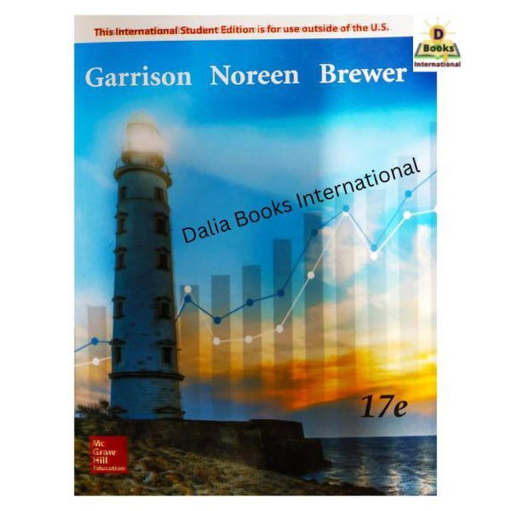 Managerial Accounting by Garrison, Noreen, Brewer (17th Edition)