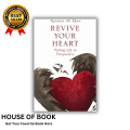 Revive Your Heart: Putting Life in Perspective by Nouman Ali Khan. 