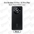 Realme 11 Pro / 11 Pro Plus Back Housing Frame - 100MP/200MP Camera Glass Replacement (All Colors).