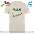 Tatooine Funny Men's O-neck Share Stock Trading T Shirt men Investment Forex Stock market Candlestick chart Harajuku T shirt man. 