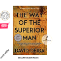 The Way of the Superior Man by David Deida - Premium Quality - Paperback. 