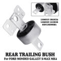 Rear Trailing Arm Lower Suspension Bush For Ford GALAXY MONDEO S-MAX MK4. 