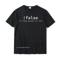 Funny False Programming Coding T-Shirt For Programmers Tshirts T Shirt Family Cotton Printed On Simple Style Men. 