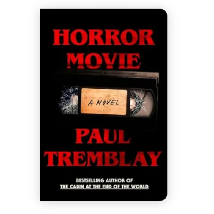 Horror%20Movie%20by%20Paul%20Tremblay%20(%20Premium%20Paper%20and%20Matte%20Cover%20)%20-%20Image%203