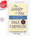 The Leader in You: How to Win Friends, Influence People, and Succeed in a Changing World by Dale Carnegie. 