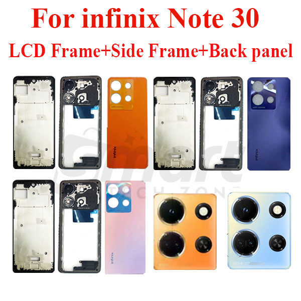 Infinix Note 30 4G X6833B, X6716B Full Body Housing With Camera Glass (LCD Frame, Side/Middle Frame, Back Panel/Backshell)