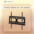 TV WALL MOUNT - 26 to 65 BLACK.