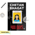 400 Days Novel by Chetan Bhagat - Yellow -Paperback. 