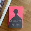 No Longer Human by Osamu Dazai (Premium Paper and Matte Cover). 