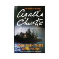 And Then There Were None by Agatha Christie. 