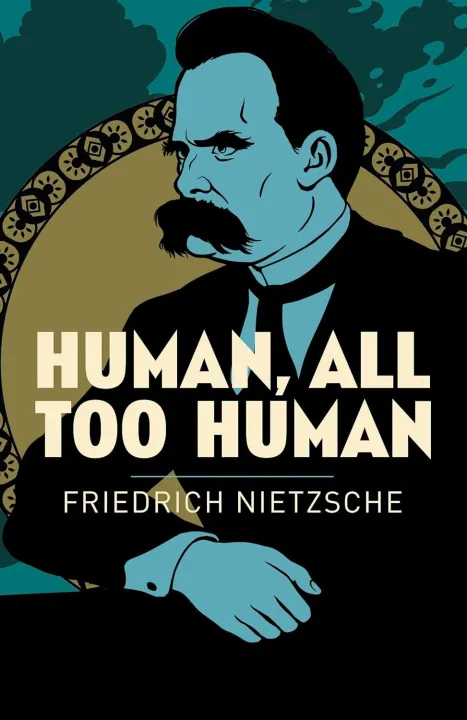 Human,%20All%20Too%20Human%20Book%20by%20Friedrich%20Nietzsche%20-%20Image%203