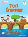 Great Fun with Grammar Class 2 by N.K. Aggarwala. 