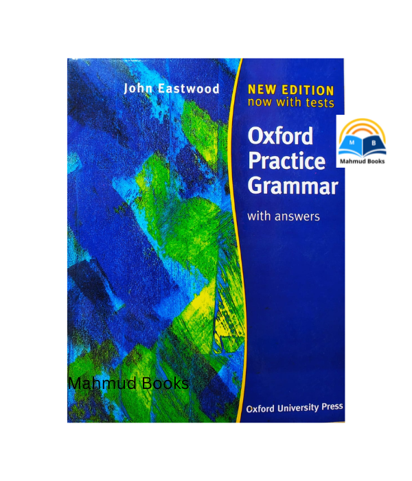 Oxford Practice Grammar by John Eastwood | Daraz.com.bd