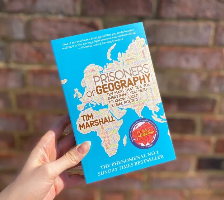 Prisoners of Geography: Ten Maps That Tell You Everything You Need To Know About Global Politics Book by Tim Marshall