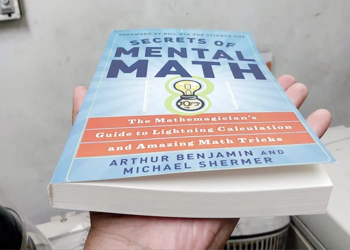Secrets%20of%20Mental%20Math%20by%20Arthur%20T.%20Benjamin%20and%20Michael%20Shermer%20%7C%20Paperback%20-%20Image%204