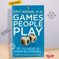 Games People Play Book by Eric Berne. 