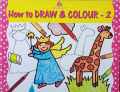 How to Draw & Colour Book - 2. 