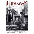 Hideaway (Devil's Night) by Penelope Douglas. 