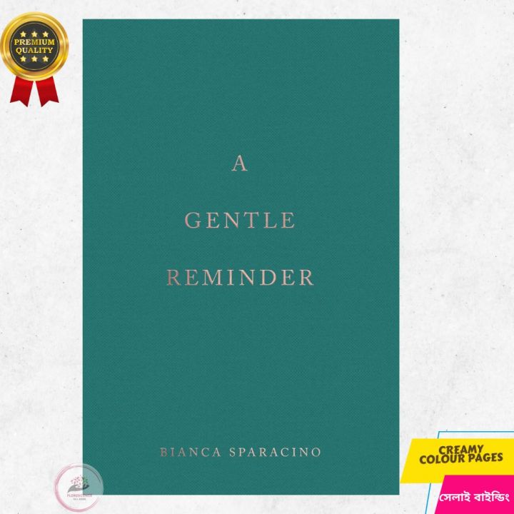 A%20Gentle%20Reminder%20by%20Bianca%20Sparacino%20-%20Great%20to%20Have%20-%20Image%202