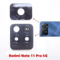 Camera Lens Glass For Xiaomi Redmi Note 11 11S 11 Pro 4G/5G Back Camera Glass Lens Smartphone Parts. 