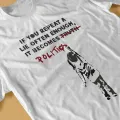 If You Repeat A Lie Often Enough It Becomes Politics Round Collar TShirt Banksy Graffiti Street Artist Pure T Shirt Man's. 
