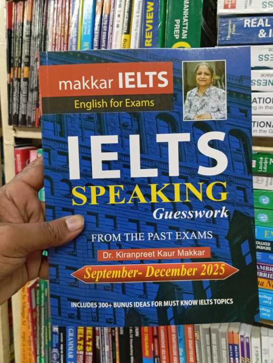 Makkar IELTS Speaking September-Decembert 2025