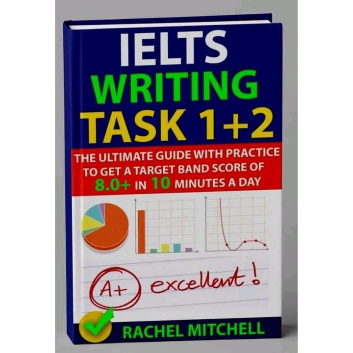 IELTS Writing Task 1+2 by Rachel Mitchell - books
