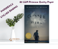 Gone Girl by Gillian Flynn (Premium- Paperback). 