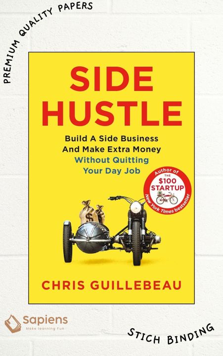 Side Hustle: From Idea to Income in 27 Days by Chris Guillebeau (Paperback)