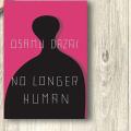 No Longer Human by Osamu Dazai (Paperback). 
